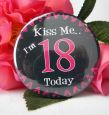 Kiss Me I'm 18 Party Badge