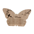 Mum Butterfly Sentiment Plaque