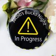 Bucks Night in Progress - Personalised