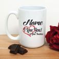 I Love You & Your Boobies Valentines Day Coffee Mug