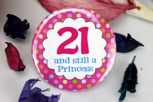 21st Birthday Princess Badge