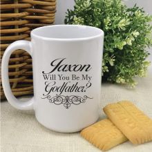 Godfather Proposal - Will You Be - White Coffee Mug