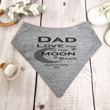 Love You To Moon & Back Bandana Bib Dad Grey