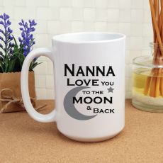 Nana Personalised Coffee Mug 15oz  - Moon & Back