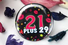 21 Plus29 Party Badge