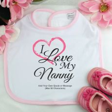 Personalised I Love My Nana Baby Girl Bib - Pink