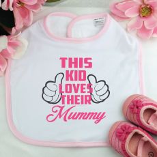 Personalised I Love My Mum Baby Girl Bib - Pink